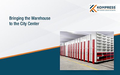 Bringing the Warehouse to the City Center - Kompress India