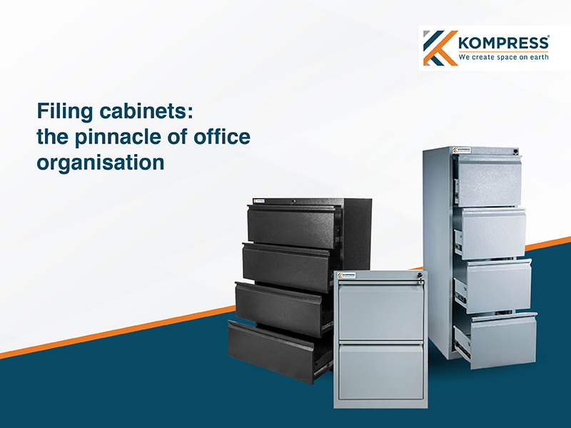 Filing Cabinets: The Pinnacle of Office Organisation - Kompress India