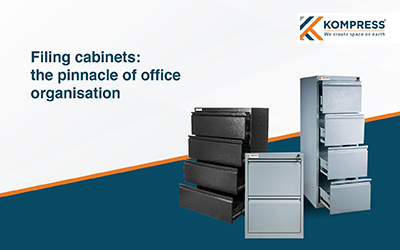 Filing Cabinets: The Pinnacle of Office Organisation - Kompress India