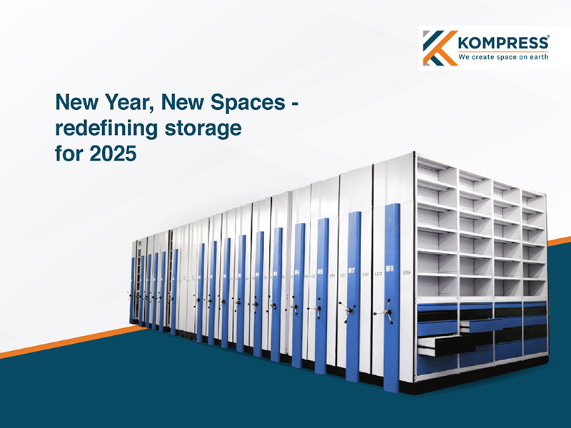 New Year, New Spaces - Redefining Storage for 2025 - Kompress India