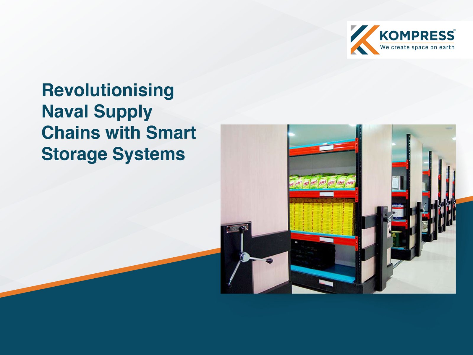 Revolutionising Naval Supply Chains with Smart Storage Systems - Kompress India